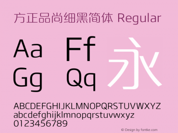 方正品尚细黑简体 Regular 1.01 Font Sample
