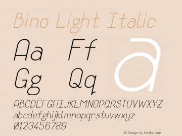 Bino Light Italic Version 1.000 Font Sample