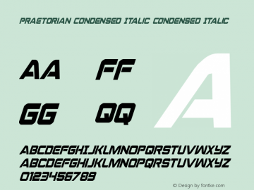 Praetorian Condensed Italic Condensed Italic 001.000图片样张