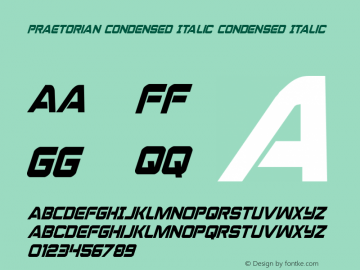 Praetorian Condensed Italic Condensed Italic 001.000图片样张