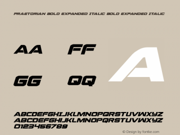 Praetorian Bold Expanded Italic Bold Expanded Italic 001.000 Font Sample