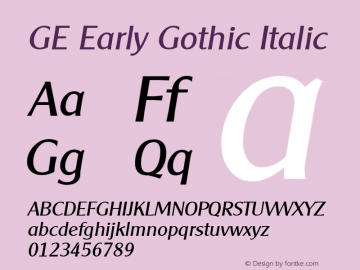 GE Early Gothic Italic Version 1.0图片样张