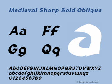 Medieval Sharp Bold Oblique Version 2.001 Font Sample