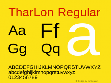 TharLon Regular Version 1.001 August 30, 2011 Font Sample