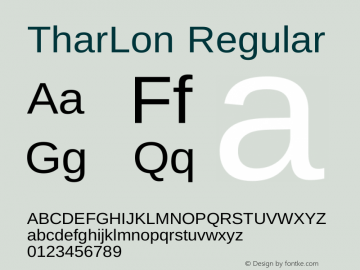 TharLon Regular Version 1.002 September 26, 2012 Font Sample