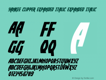 Yankee Clipper Expanded Italic Expanded Italic 001.100图片样张
