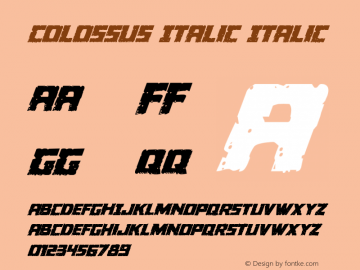 Colossus Italic Italic 001.000 Font Sample