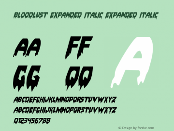 Bloodlust Expanded Italic Expanded Italic 001.000 Font Sample