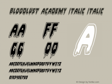 Bloodlust Academy Italic Italic 001.000图片样张