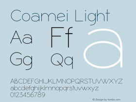 Coamei Light Version 1.00 Octubre 29, 2011 Font Sample