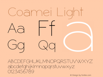 Coamei Light Version 1.01 Octubre 29, 2011 Font Sample