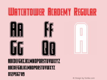 Watchtower Academy Regular 001.000 Font Sample