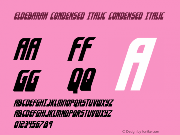 Eldebaran Condensed Italic Condensed Italic 001.000 Font Sample