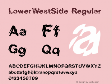 LowerWestSide Regular Altsys Fontographer 3.5  7/30/92 Font Sample