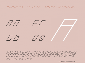 slanted ITALIC shift Regular Version 1.000图片样张