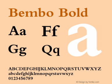 Bembo Bold Version 2.0 - June 27, 1995 Font Sample