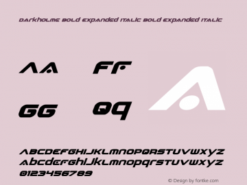 Darkholme Bold Expanded Italic Bold Expanded Italic 001.000 Font Sample
