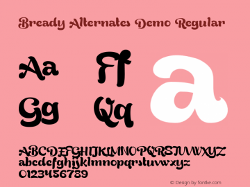 Bready Alternates Demo Regular Version 001.000 Font Sample