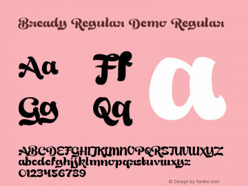 Bready Regular Demo Regular Version 001.000 Font Sample