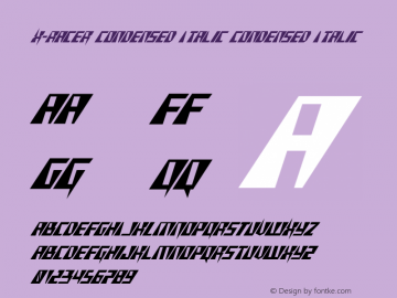 X-Racer Condensed Italic Condensed Italic 001.000 Font Sample