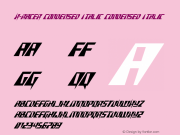 X-Racer Condensed Italic Condensed Italic 001.000 Font Sample