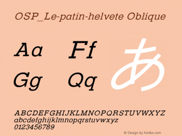 OSP_Le-patin-helvete Oblique Version 0.9 Font Sample