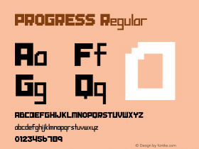 PROGRESS Regular Version 1.00 December 9, 2011 (Initial Release) Font Sample