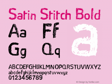 Satin Stitch Bold 1.00 December 19, 2011 Font Sample