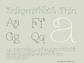 ZnikomitNo24 Thin Version 0.55 Font Sample