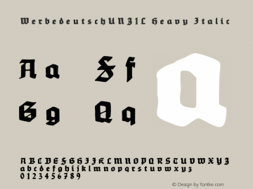 WerbedeutschUNZ1L Heavy Italic Version 1.0; 2002; initial release Font Sample