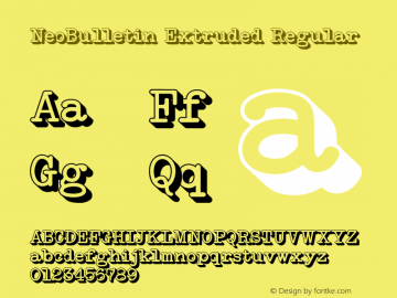 NeoBulletin Extruded Regular Version 1.000 2012 initial release Font Sample