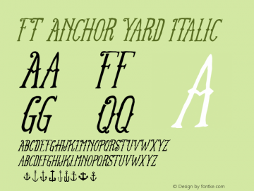 FT Anchor Yard Italic Version 1.00 2012图片样张