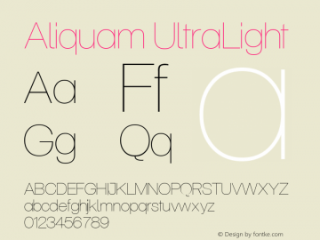 Aliquam UltraLight Version 1.000 2012 initial release Font Sample