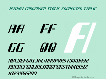 Jetway Condensed Italic Condensed Italic 001.000图片样张