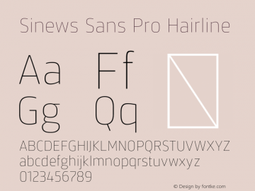 Sinews Sans Pro Hairline Version 4.000图片样张