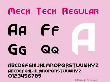 Mech Tech Regular Version 1.10  - April 24, 2013 Font Sample
