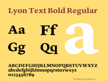 Lyon Text Bold Regular Version 1.002;PS 001.002;hotconv 1.0.57;makeotf.lib2.0.21895 Font Sample