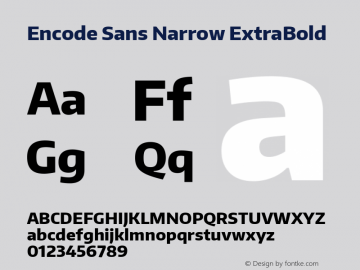 Encode Sans Narrow ExtraBold Version 1.000; ttfautohint (v1.00) -l 8 -r 50 -G 200 -x 14 -D latn -f none -w G Font Sample