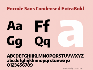 Encode Sans Condensed ExtraBold Version 1.000; ttfautohint (v1.00) -l 8 -r 50 -G 200 -x 14 -D latn -f none -w G图片样张