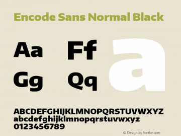 Encode Sans Normal Black Version 1.000; ttfautohint (v1.00) -l 8 -r 50 -G 200 -x 14 -D latn -f none -w G图片样张