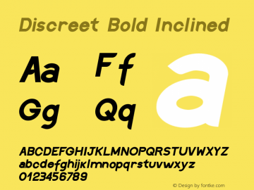 Discreet Bold Inclined Version 1.00 2012 Font Sample