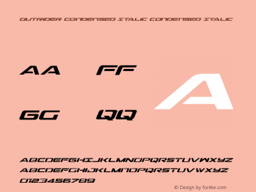 Outrider Condensed Italic Condensed Italic 001.000 Font Sample