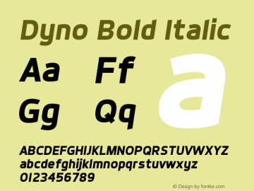 Dyno Bold Italic v1.5 - 5/5/2012图片样张