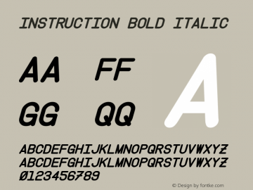 Instruction Bold Italic Version 1.10 - June 28, 2013 Font Sample