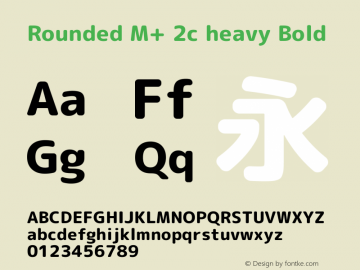 Rounded M+ 2c heavy Bold Version 1.057.20140107 Font Sample