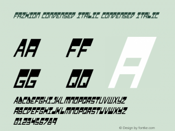 Fazhion Condensed Italic Condensed Italic 001.000 Font Sample