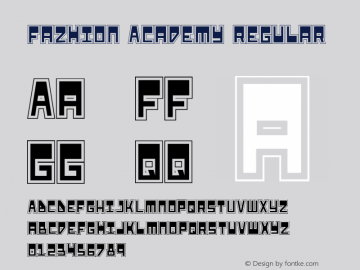 Fazhion Academy Regular 001.000 Font Sample