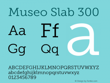 Museo Slab 300 Version 1.000 Font Sample