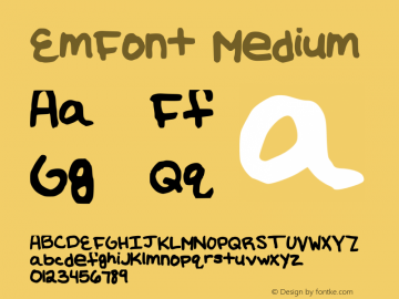 EmFont Medium Version 001.000 Font Sample