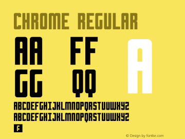 Chrome Regular Version 1.0 Font Sample